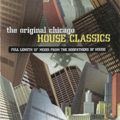 VARIOUS - The Original Chicago House Classics
