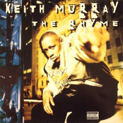 KEITH MURRAY - The Rhyme