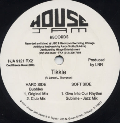 TIKKLE - Bubbles / Give Into Our Rhythm / Sublime
