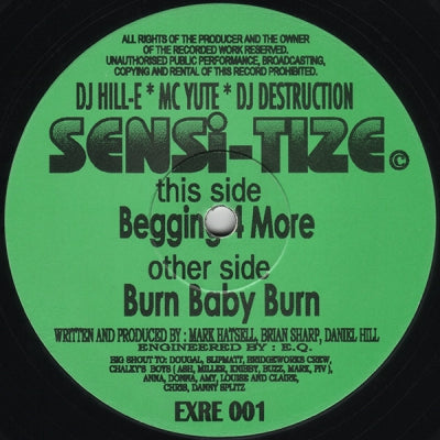 SENSI-TIZE - Burn Baby Burn / Begging 4 More