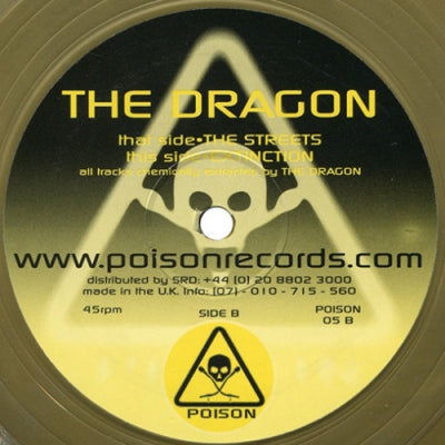 THE DRAGON - The Streets / Extinction