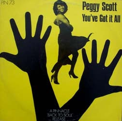 PEGGY SCOTT - You've Got It All