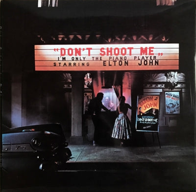 ELTON JOHN - Don't Shoot Me I'm Only The Piano Player