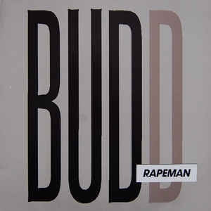 RAPEMAN - Budd