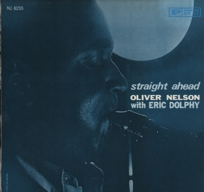 OLIVER NELSON WITH ERIC DOLPHY - Straight Ahead