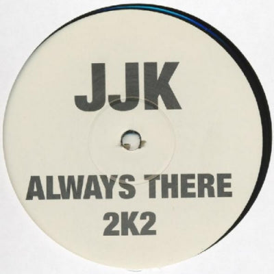 JJK (JOHN JULIUS KNIGHT) - Always There / Congobeat