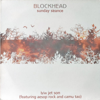 BLOCKHEAD - Sunday Séance / Jet Son featuring Aesop Rock & Camu Tao.