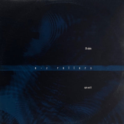 E-Z ROLLERS - 25 Alpha  / Spin Out II