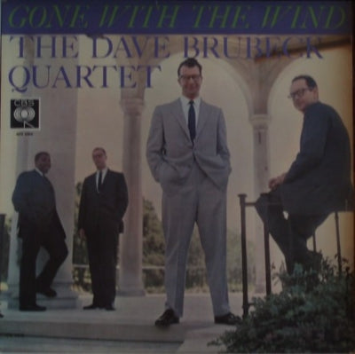 THE DAVE BRUBECK QUARTET - Gone With The Wind