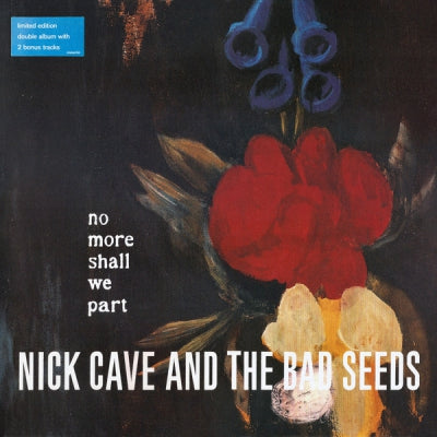 NICK CAVE AND THE BAD SEEDS - No More Shall We Part