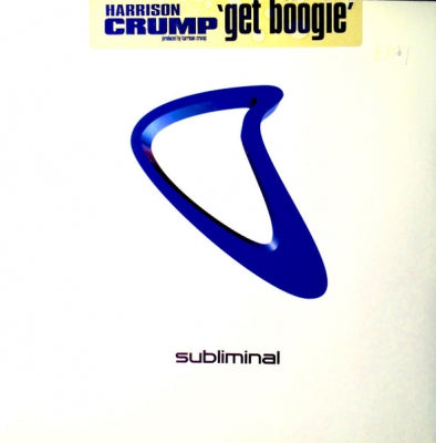 HARRISON CRUMP - Get Boogie