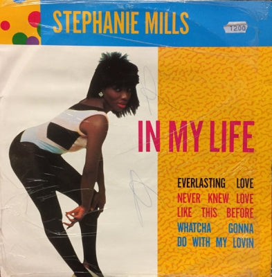 STEPHANIE MILLS - In My Life / Everlasting Love / Never Knew Love Like This / Whatcha Gonna Do With My Lovin
