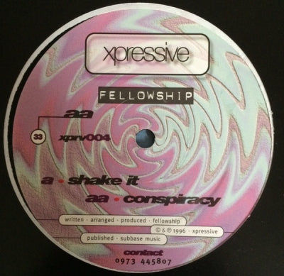 FELLOWSHIP - Shake It / Conspiracy