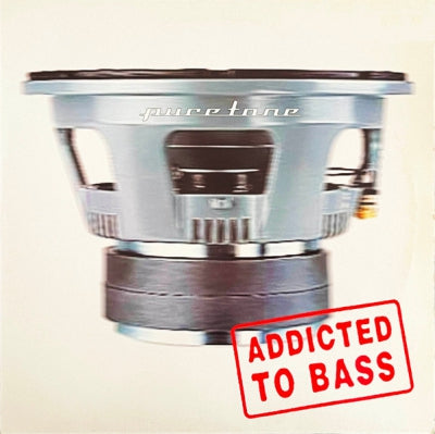 PURETONE - Addicted To Bass