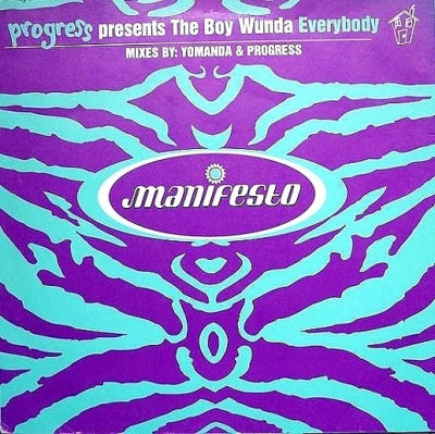 PROGRESS PRESENTS THE BOY WUNDA - Everybody
