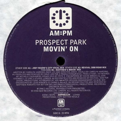 PROSPECT PARK FEATURING CAROLYN HARDING - Movin' On (Joey Negro Remix)