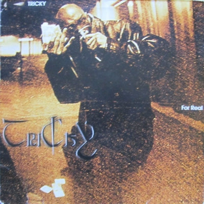 TRICKY - For Real