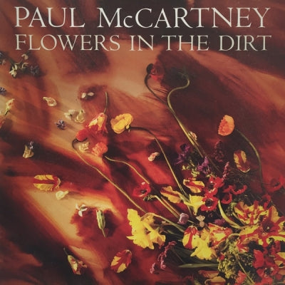 PAUL MCCARTNEY - Flowers In The Dirt