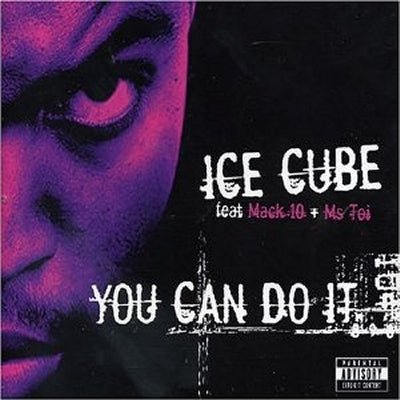 ICE CUBE FEATURING MACK 10 + MS TOI. - You Can Do It