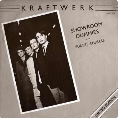 KRAFTWERK - Showroom Dummies / Europe Endless