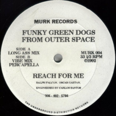 FUNKY GREEN DOGS FROM OUTER SPACE - Reach For Me