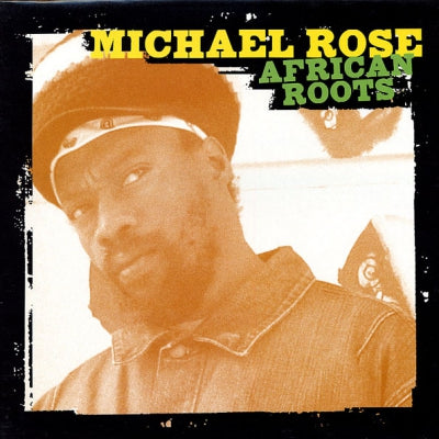 MICHAEL ROSE - African Roots