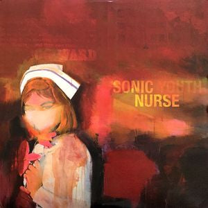 SONIC YOUTH - Sonic Nurse