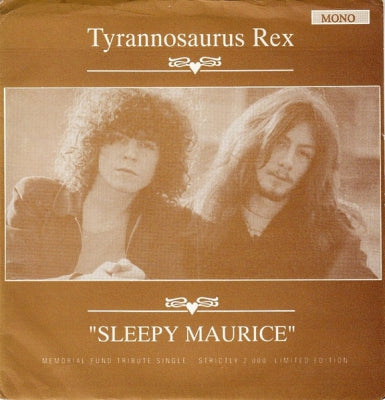 TYRANNOSAURUS REX - Sleepy Maurice