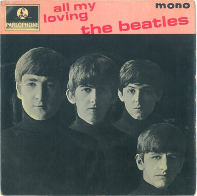THE BEATLES - All My Loving