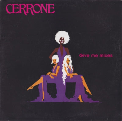 CERRONE - Give Me Remixes