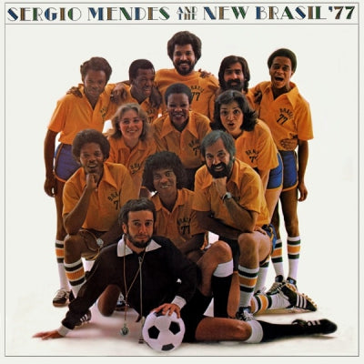 SERGIO MENDES & BRASIL '77 - Sergio Mendes And The New Brasil '77