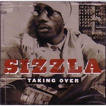 SIZZLA - Taking Over