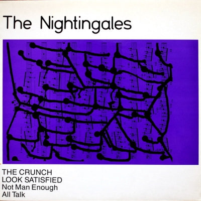 THE NIGHTINGALES - The Crunch / Look Satisfied