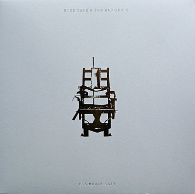 NICK CAVE AND THE BAD SEEDS - The Mercy Seat