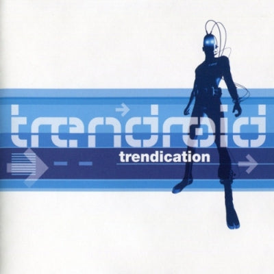 TRENDROID - Trendication