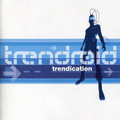 TRENDROID - Trendication
