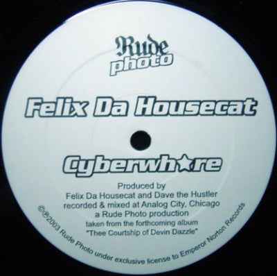 FELIX DA HOUSECAT - Cyberwhore / Instrumental