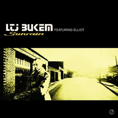 LTJ BUKEM FEATURING ELLIOT - Sunrain