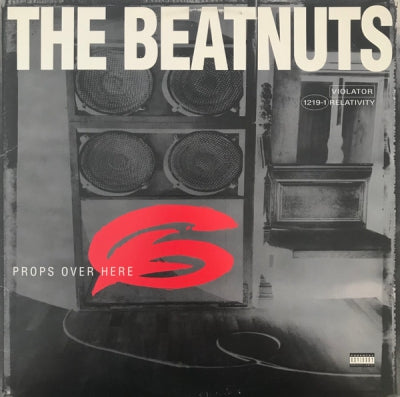 THE BEATNUTS - Props Over Here