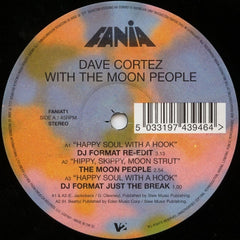 DAVE CORTEZ WITH THE MOON PEOPLE - Happy Soul With A Hook / Hippy, Skippy, Moon Strut
