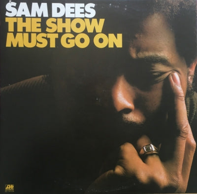 SAM DEES - The Show Must Go On