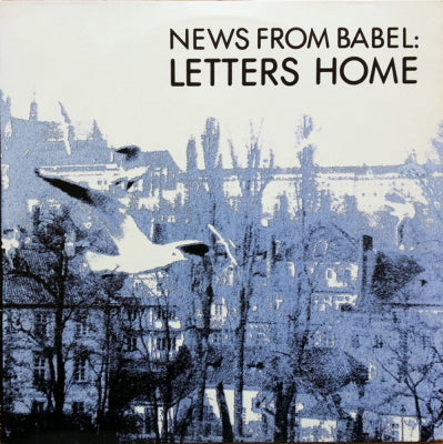 NEWS FROM BABEL - Letters Home