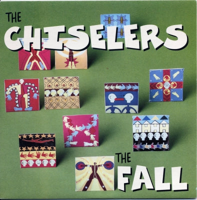 THE FALL - Chiselers