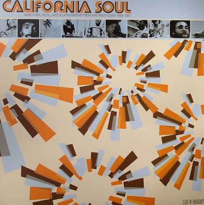 VARIOUS - California Soul - Rare Funk, Soul, Jazz & Latin Groove From The West Coast 1965-1981
