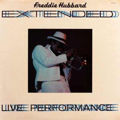 FREDDIE HUBBARD - Extended