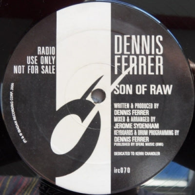 DENNIS FERRER - Son Of Raw