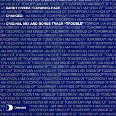 SANDY RIVERA FEATURING HAZE - Changes