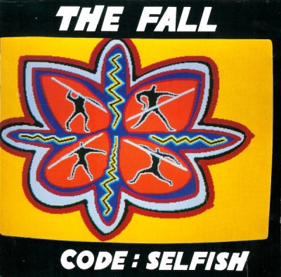 THE FALL - Code : Selfish