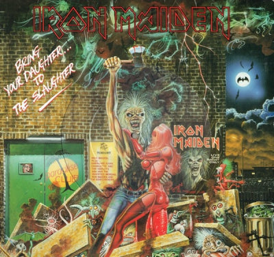 IRON MAIDEN - Bring Your Daughter To The Slaughter