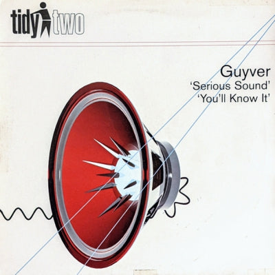 GUYVER - Serious Sound / You'll Know It